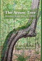 The Arrow Tree: Healing from Long COVID