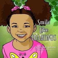 Smile Like Diamonds