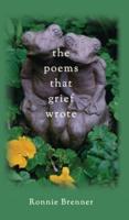 The Poems That Grief Wrote