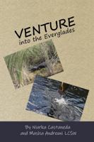 Venture Into the Everglades