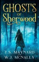 Ghosts of Sherwood