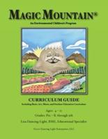 Magic Mountain - An Environmental Children's Program - Curriculum Guide