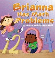 Brianna Has Math Problems