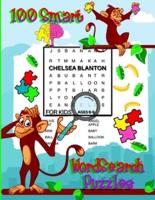 100 Smart WordSearch Puzzles for Kids Ages 6-9