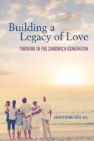 Building a Legacy of Love