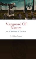 Vanguard Of Nature Book One Of Nature Against Humanity