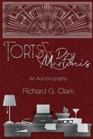 Torts & Dry Martinis