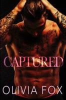 Captured: Dirty Fairy Tales Series: Enemies to Lovers Romance