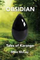 OBSIDIAN: Tales of Karanga