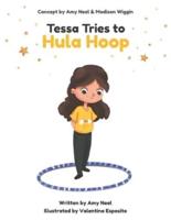 Tessa Tries to Hula Hoop