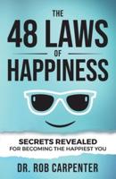 The 48 Laws of Happiness