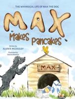 Max Makes Pancakes