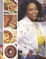 Cooking With Michelle