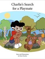 Charlie's Search for a Playmate