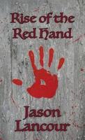 Rise of the Red Hand