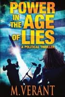 Power in the Age of Lies