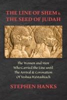 The Line of Shem & The Seed of Judah