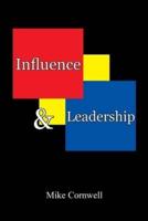 Influence and Leadership