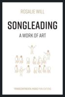 Songleading: A Work of Art