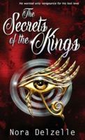 The Secrets of the Kings
