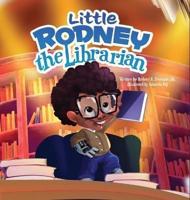 Little Rodney The Librarian