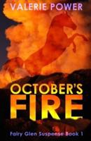 October's Fire