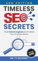 Timeless SEO Secrets, 3rd Edition