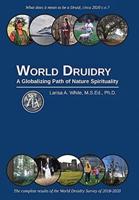 World Druidry: A Globalizing Path of Nature Spirituality