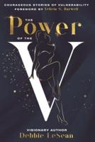The Power of the V: Courageous Stories of Vulnerability