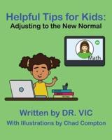 Helpful Tips for Kids