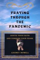 Praying Through the Pandemic