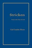 Stricken; Poems in the Time of Covid