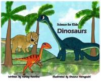 Science for Kids: Dinosaurs