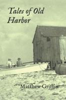 Tales of Old Harbor