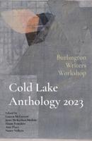 Cold Lake Anthology 2023