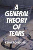 A General Theory of Tears