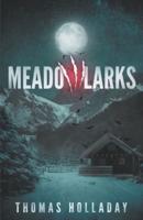 Meadowlarks