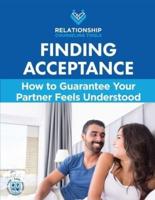 Finding Acceptance