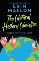 The Natural History Novellas