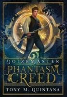 Doizemaster: Phantasm Creed