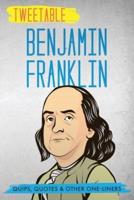 Tweetable Benjamin Franklin