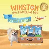 Winston the Traveling Dog goes to Egypt & Jordan : Book 2 in the Winston the Traveling Dog Series