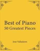 Best of Piano: 50 Greatest Pieces