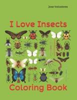 I Love Insects: Coloring Book
