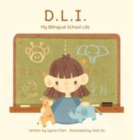 D.L.I. My Bilingual School Life