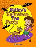 Bailey's Halloween Tea Party