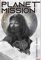 Planet Mission: Part I
