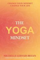 The Yoga Mindset