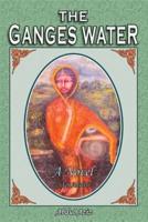 The Ganges Water
