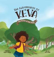 The Adventures of Keva: The Power of the Trees